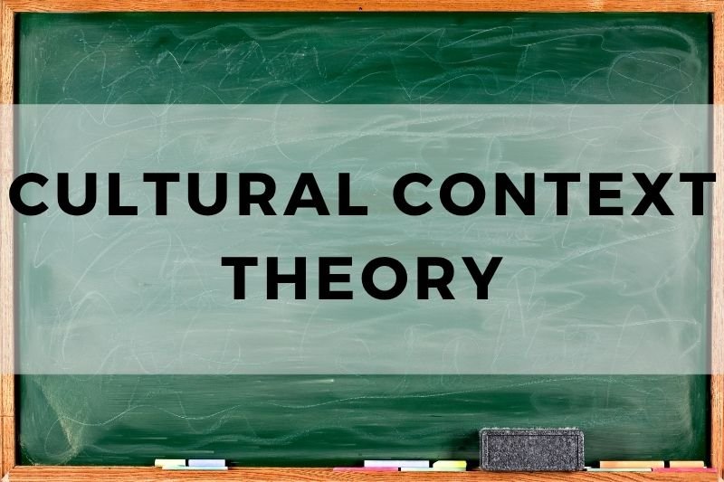 Cultural Context Theory