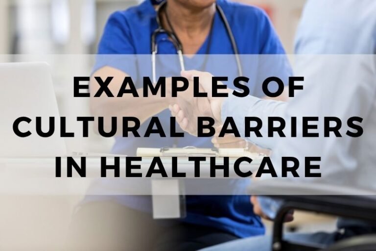 Examples Of Cultural Barriers In Healthcare